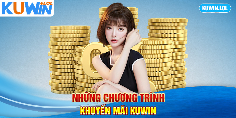 Những chương trình khuyến mãi KUWIN